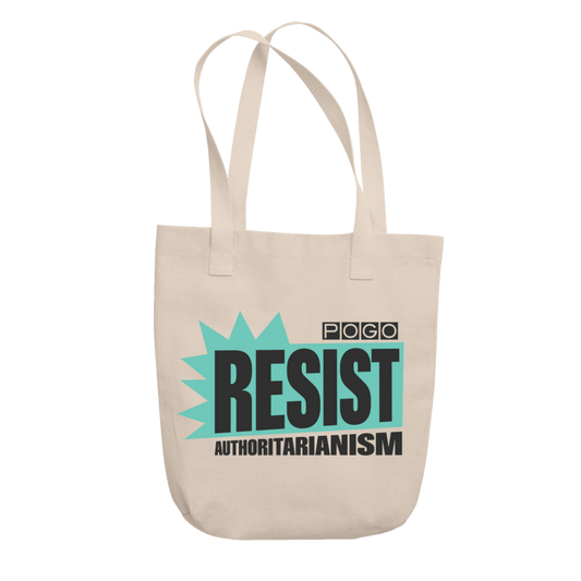 Natural beige tote bag with cyan shape. Black text: Resist authoritarianism. POGO logo.